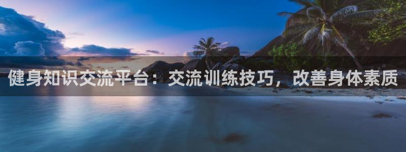 qy千亿体育官方网站